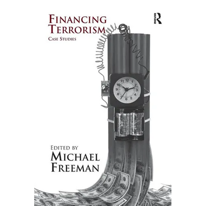 Financing Terrorism: Case Studies - Paperback
