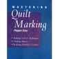 Mastering Quilt Marking - Paperback