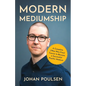Modern Mediumship: A Complete (Woo-Woo-Free) Course to Become a Successful Psychic Medium - Paperback