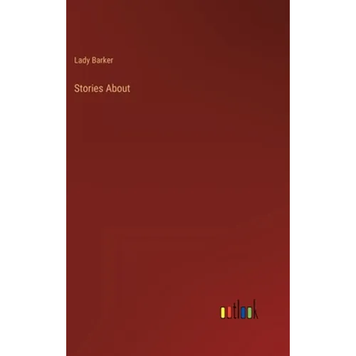 Stories About - Hardcover