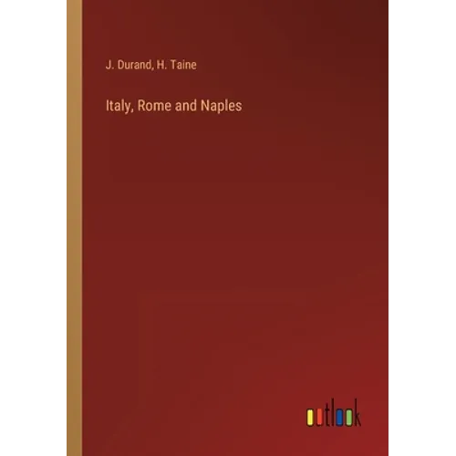 Italy, Rome and Naples - Paperback