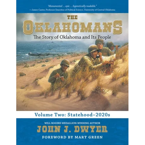 The Oklahomans, Vol.2: The Story of Oklahoma and Its People: Statehood-2020s - Hardcover