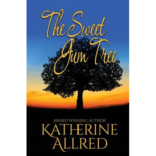 The Sweet Gum Tree - Paperback