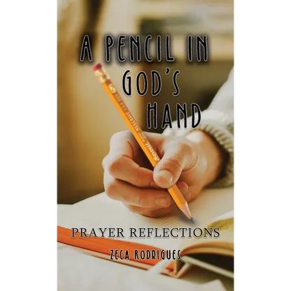 A Pencil in God's Hand: Prayer Reflections - Hardcover