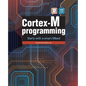 Cortex-M programming: starts with a smart Mbed - Paperback