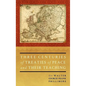 Three Centuries of Treaties of Peace and Their Teaching - Hardcover
