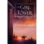 The Girl in the Tower - Hardcover