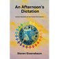 An Afternoon's Dictation - Paperback