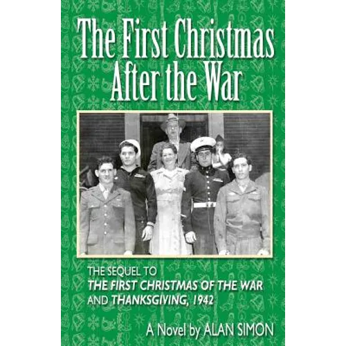 The First Christmas After the War - Paperback
