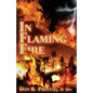 In Flaming Fire: A Study of 2 Thessalonians 1 - Paperback