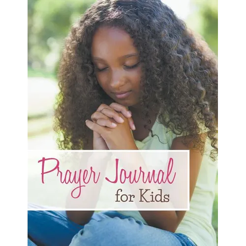 Prayer Journal For Kids - Paperback