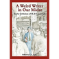 A Weird Writer in Our Midst: Early Criticism of H. P. Lovecraft - Paperback
