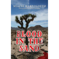 Blood in the Sand - Hardcover