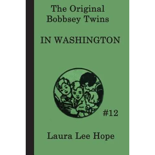 The Bobbsey Twins In Washington - Paperback
