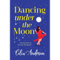 Dancing Under the Moon - Paperback