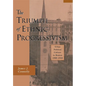 The Triumph of Ethnic Progressivism: Urban Political Culture in Boston, 1900-1925 - Hardcover