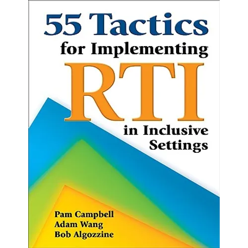 55 Tactics for Implementing RTI in Inclusive Settings - Paperback