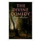 The Divine Comedy: Annotated Classics Edition - Paperback