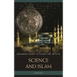 Science and Islam - Hardcover