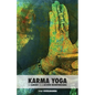 Karma Yoga: El Camino de la Acción Desinteresada - Paperback