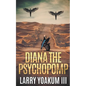 Diana The Psychopomp - Paperback