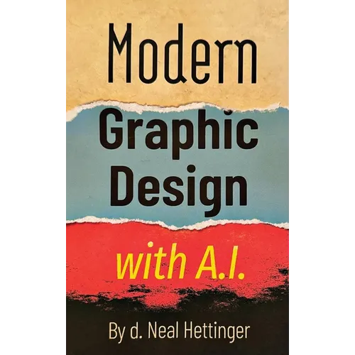 Modern Graphic Design with AI - Hardcover