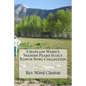 Chaplain Ward's Spanish Peaks Scout Ranch Song Collection - Paperback