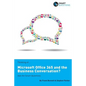 Thinking of...Microsoft Office 365 and the Business Conversation? Ask the Smart Questions - Paperback