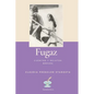 Fugaz: Cuentos y relatos breves - Paperback