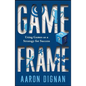 Game Frame: Using Games as a Strategy for Success - Paperback