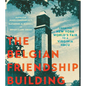 The Belgian Friendship Building: From the New York World's Fair to a Virginia Hbcu - Hardcover