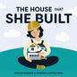 The House That She Built - Hardcover
