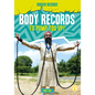 Body Records to Pump You Up! - Library Binding