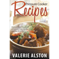 Pressure Cooker Recipes: Pressure Cooker Cookbook of Delicious, Fast, Healthy and Easy Recipes - Paperback