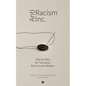 Antiracism Inc.: Why the Way We Talk About Racial Justice Matters - Paperback