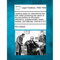 Leading cases on international law: with notes containing the views of the text-writers on the topics referred to, supplementary cases, treaties, and - Paperback