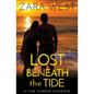 Lost Beneath the Tide: Tide Harbor Romantic Suspense - Paperback