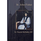 St. John Fisher - Paperback