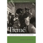 Tremé: Race and Place in a New Orleans Neighborhood - Paperback