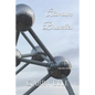 Atomium Bruxelles: May all Your Dreams come True - Paperback