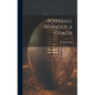 Football Without a Coach - Hardcover