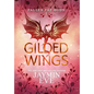 Gilded Wings - Hardcover