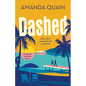 Dashed: A Margaret Dashwood Novel - Hardcover