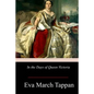 In the Days of Queen Victoria - Paperback