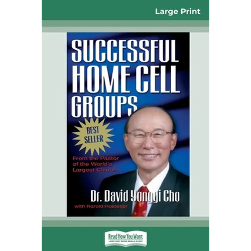 Successful Home Cell Groups (16pt Large Print Edition) - Paperback