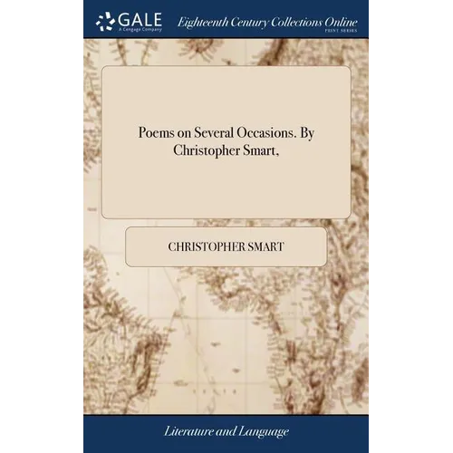 Poems on Several Occasions. By Christopher Smart, - Hardcover