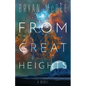 From Great Heights - Paperback