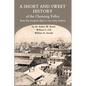 A Short and Sweet History of the Chemung Valley from the Iroquois Days to 1923 - Paperback