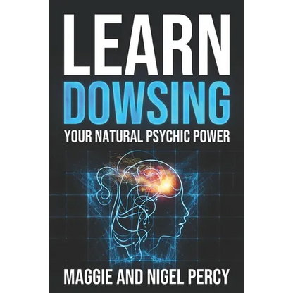 Learn Dowsing: Your Natural Psychic Power - Paperback