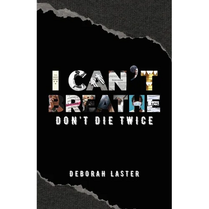 I Can't Breathe: Don't Die Twice - Paperback